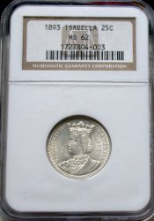 1893 Isabella quarter, NGC Certified MS 62!