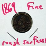 1869 Indian Head Cent in Fine! Rough Surface
